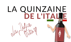 La Quinzaine de l'Italie chez votre caviste à Saint-Malo
