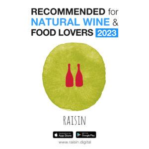Recommended for Natural wine & Food lovers 2023 by Raisin natural wine app