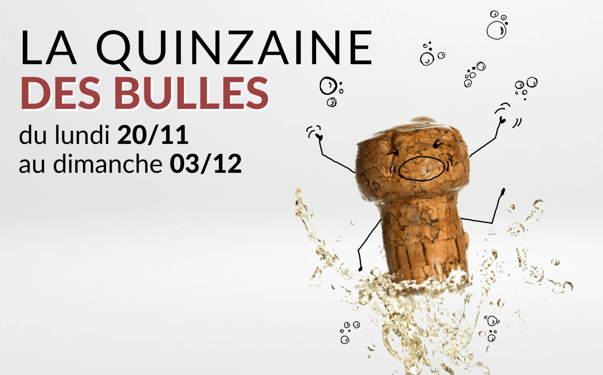 La Quinzaine des Bulles !