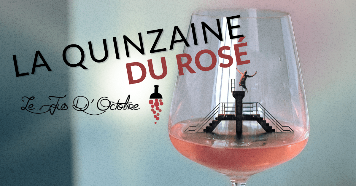 La Quinzaine du Rosé est de retour !
