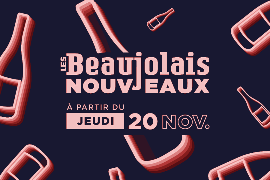 Les Beaujolais Nouveaux arrivent !