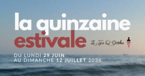 La Quinzaine Estivale du Jus d'Octobre, du lundi 19 juin au dimanche 12 juillet 2026
